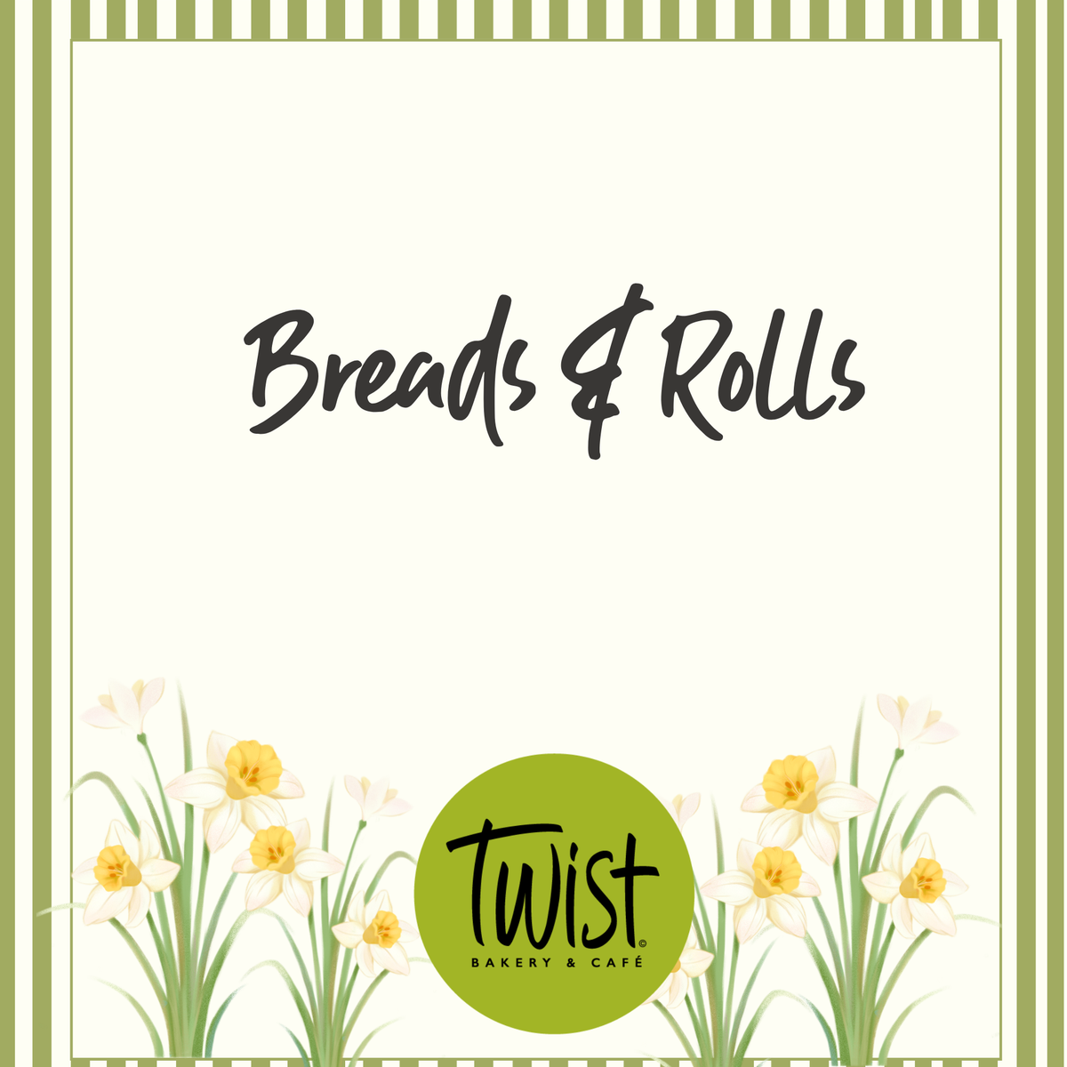 Rolls, Breads & Butters